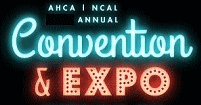 AHCA / NCAL CONVENTION &amp; EXPO