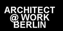 ARCHITECT @ WORK - GERMANY - BERLIN