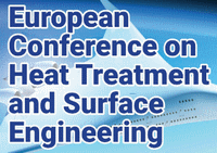 ECHT - EUROPEAN CONFERENCE ON HEAT TREATMENT AND SURFACE ENGINEERING