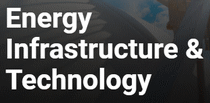 ENERGY INFRASTRUCTURE &amp; TECHNOLOGY