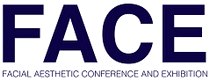 FACE EUROPE - FACIAL AESTHETIC CONFERENCE &amp; EXHIBITION