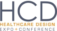 HCD HEALTHCARE DESIGN EXPO &amp; CONFERENCE