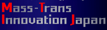 MASS-TRANS INNOVATION JAPON