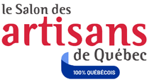 SALON DES ARTISANS DE QUÉBEC