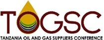 TOGSC - TANZANIA OIL &amp; GAS SUPPLIERS CONFERENCE: