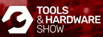 TOOLS &amp; HARDWARE SHOW