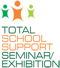 TOSSE - TOTAL SCHOOL SUPPORT SEMINAR &amp; EXHIBITION