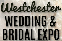 WESTCHESTER WEDDING &amp; BRIDAL EXPO